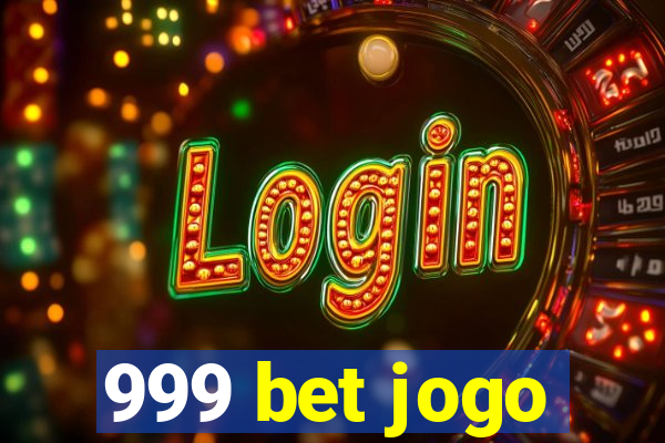 999 bet jogo